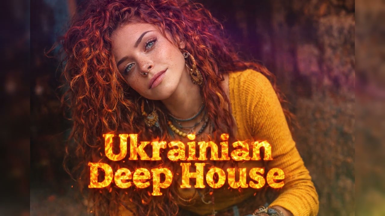 🇺🇦 Ukrainian Deep  House 2026