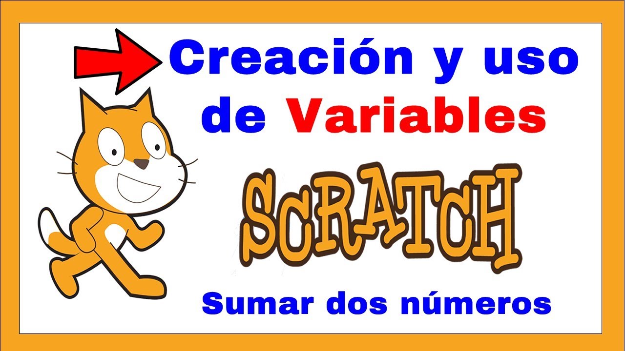 🛑⭐Como usar VARIABLES en Scratch 3.0 | Sumar 2 números