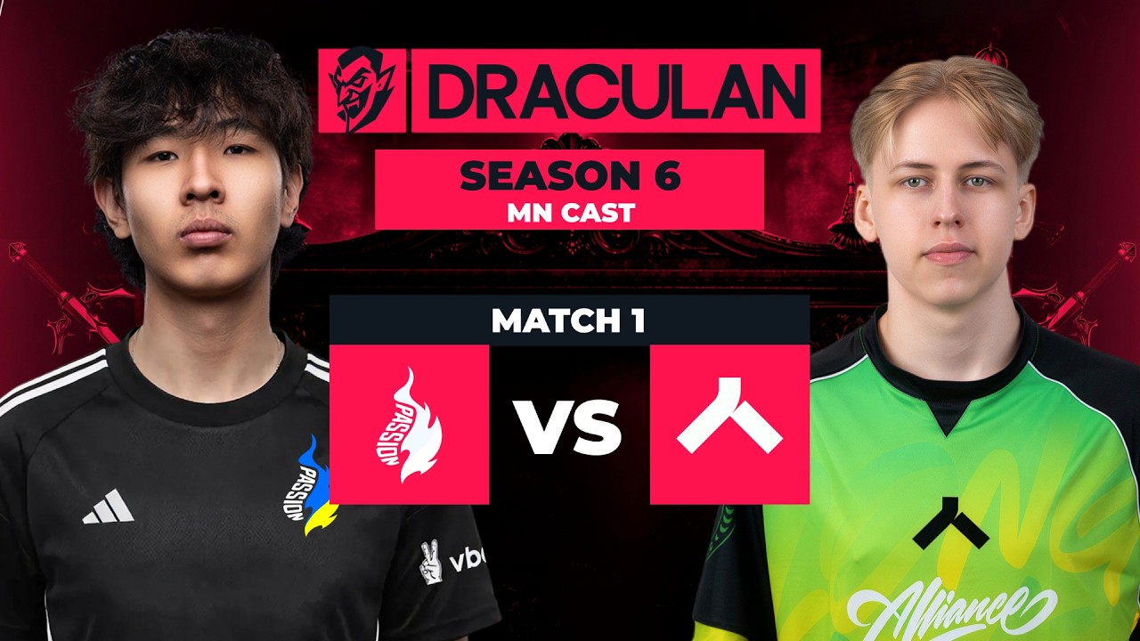 Passion UA vs Alliance | Digital Crusade DraculaN Season 6 | 🇲🇳 CAST