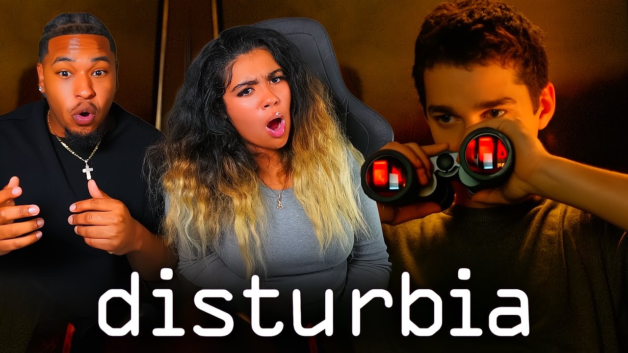 We Finally Watched *DISTURBIA (2007)*