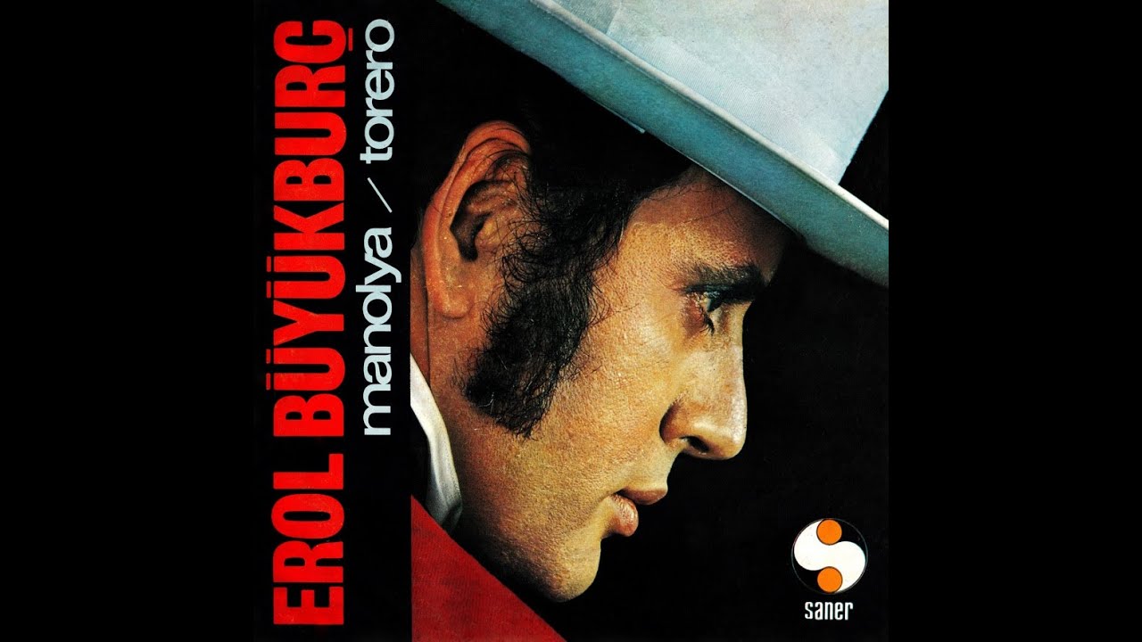Erol Büyükburç - Manolya (Plak Kaydı)