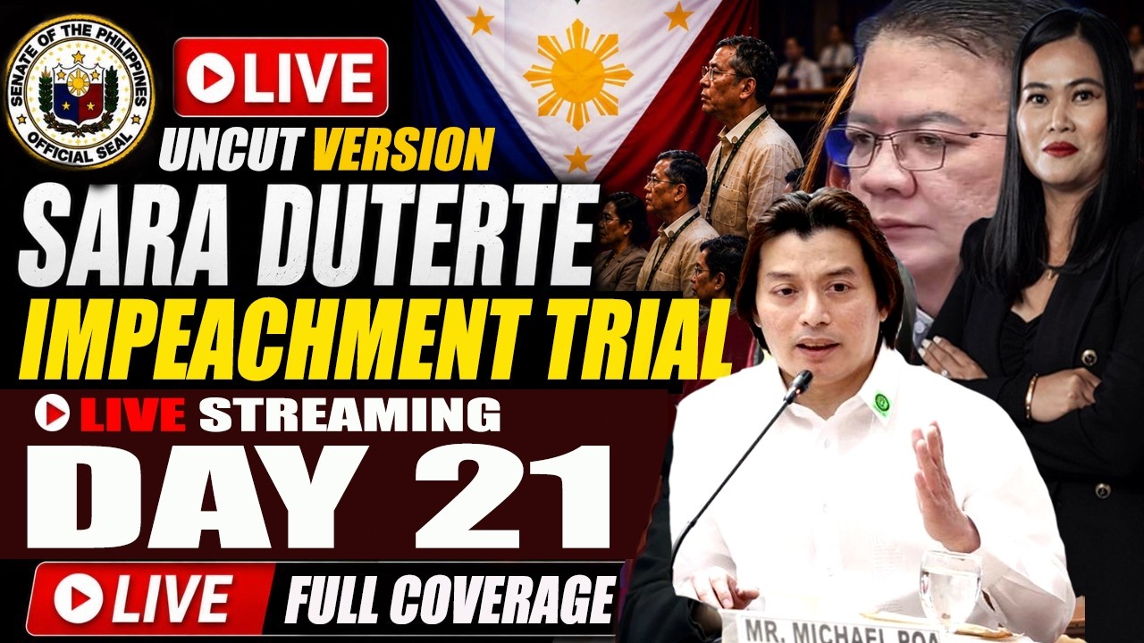 UPDATE DAY 21: IMPEACHMENT TRIAL OF VICE PRESIDENT SARA DUTERTE