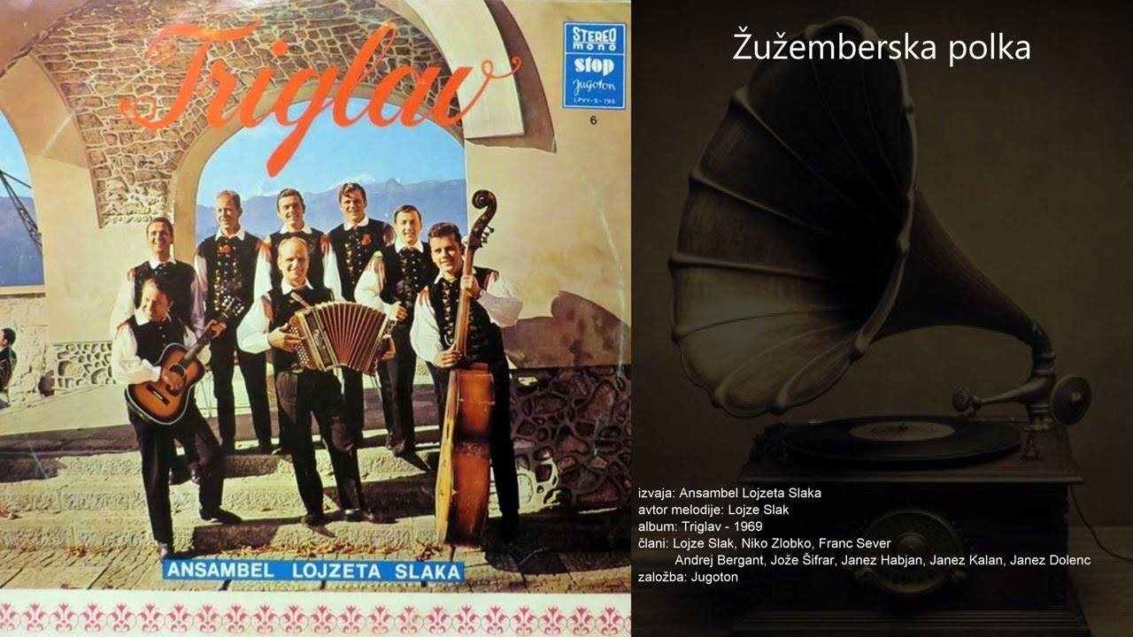 Žužemberska polka - Ansambel Lojzeta Slaka
