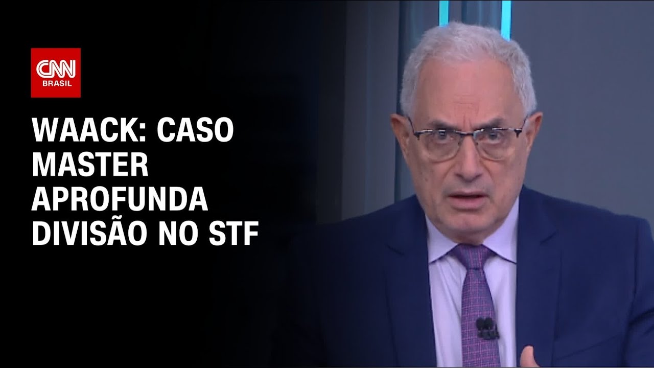 Waack: Caso Master aprofunda divisão no STF | WW