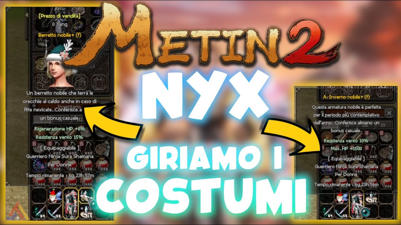Metin2 Nyx - GIRIAMO i COSTUMI