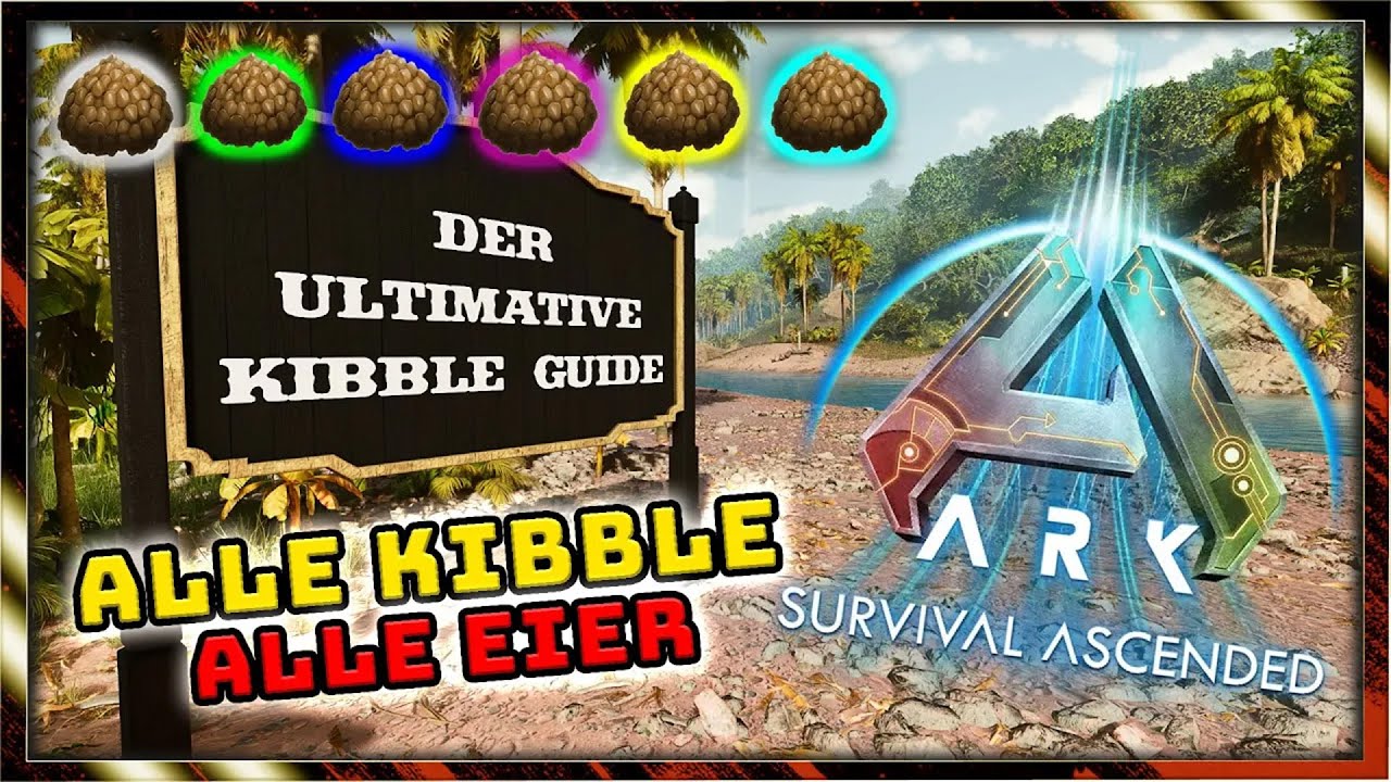 ARK Survival Ascended: Kibble komplett erklärt 🥚🦖 | Alle Sorten, Eier, Zutaten & Rezepte | #ark