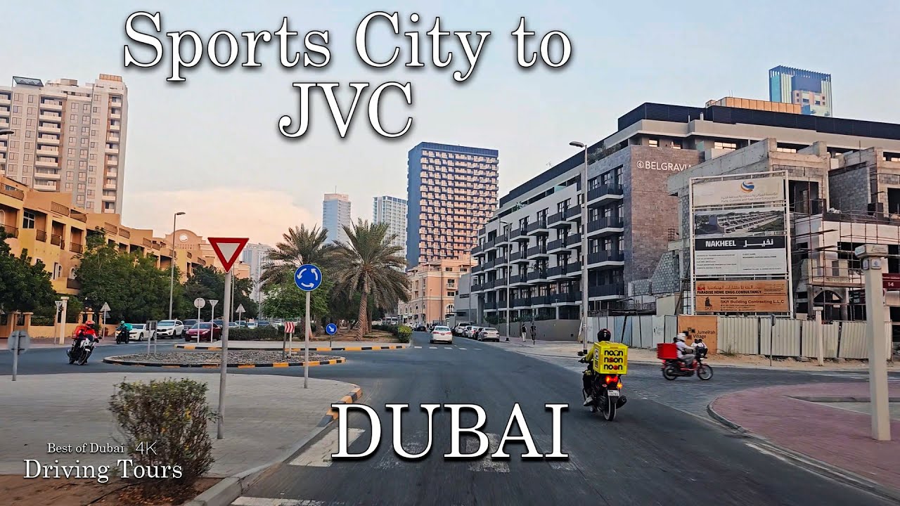 Dubai Sports City to JVC virtual tour