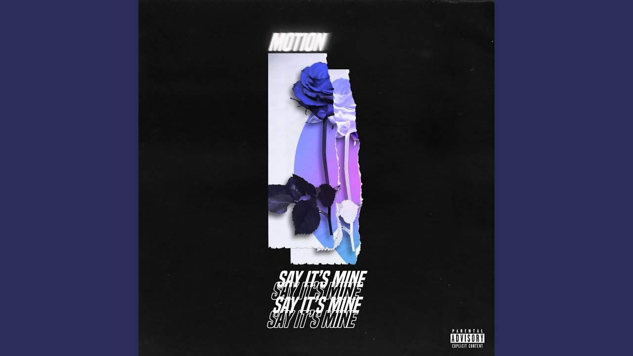 Say It's Mine