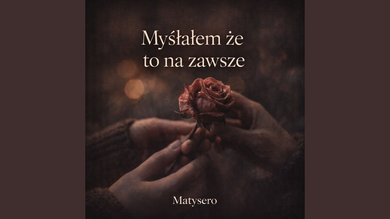 Myślałem że to na zawsze