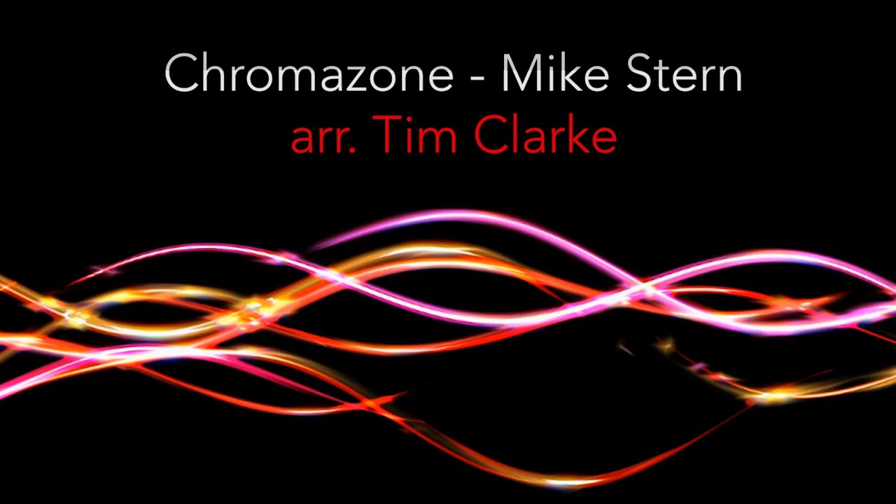 Chromazone | Mike Stern arr. Tim Clarke | Derek Brown & Troy University Jazz Ensemble