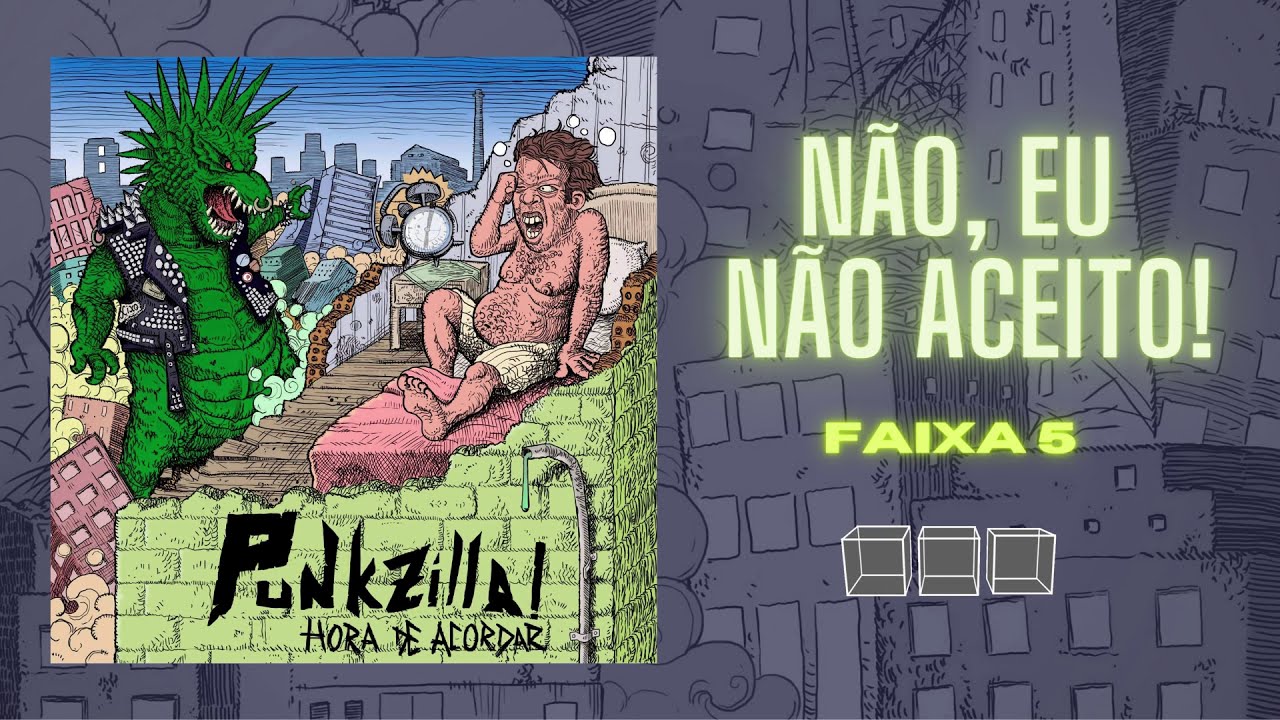 Punkzilla! - N&atilde;o, Eu N&atilde;o Aceito!