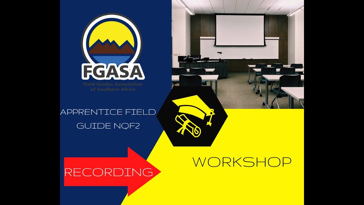 Apprentice Field Guide NQF2 Workshop October