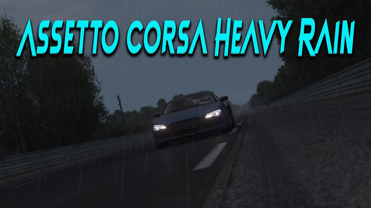 Assetto Corsa Custom shaders patch 0.1.73 preview 1 from light to heavy rain