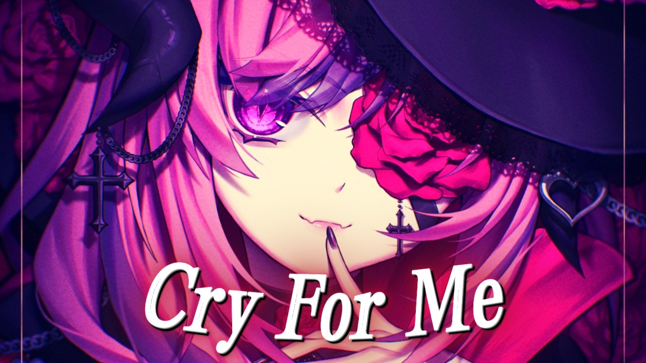 [Nightcore] Cry For Me (Ironmouse)