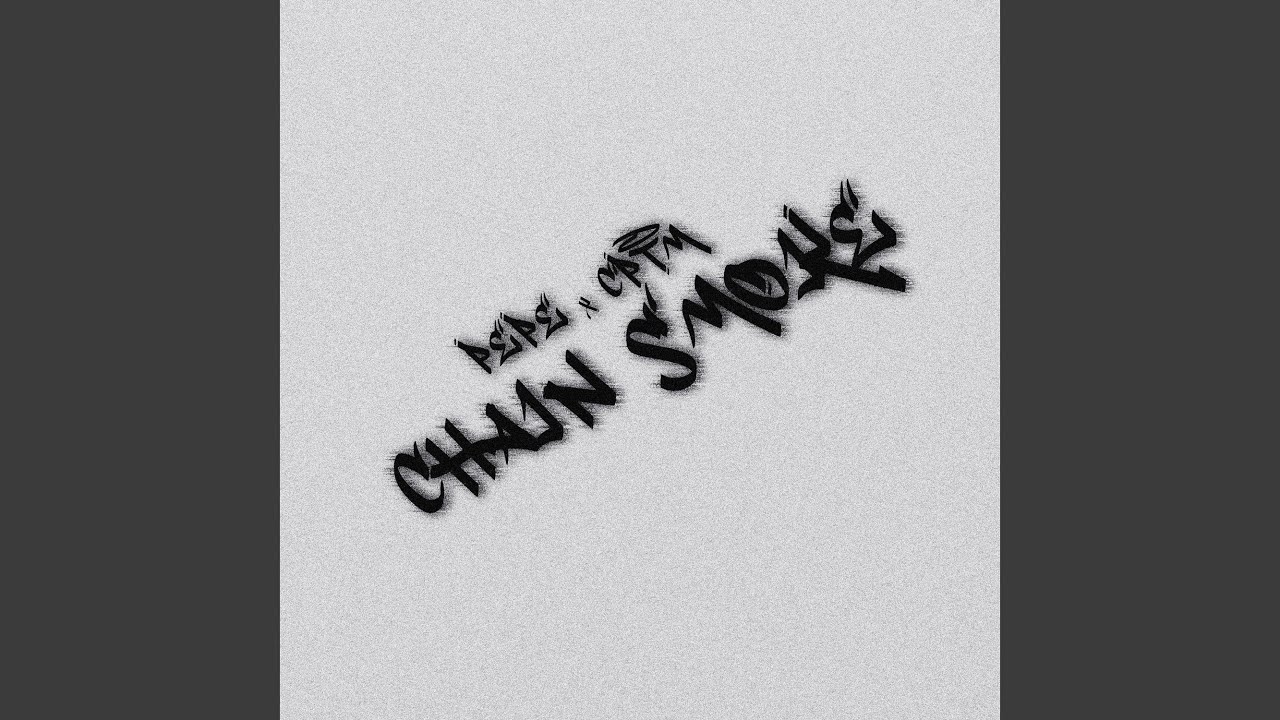 CHAIN SMOKE