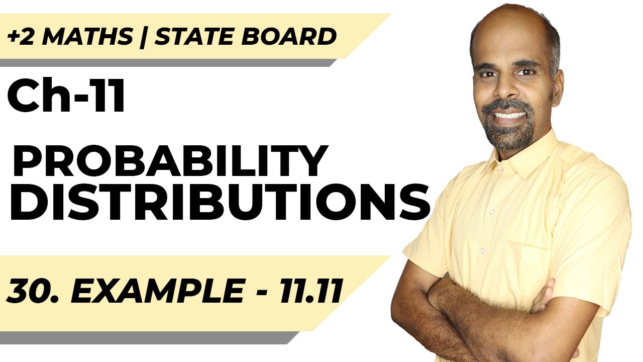 12th | eg. 11.11  | Probability Distributions | Chapter 11 | State Board | ram maths