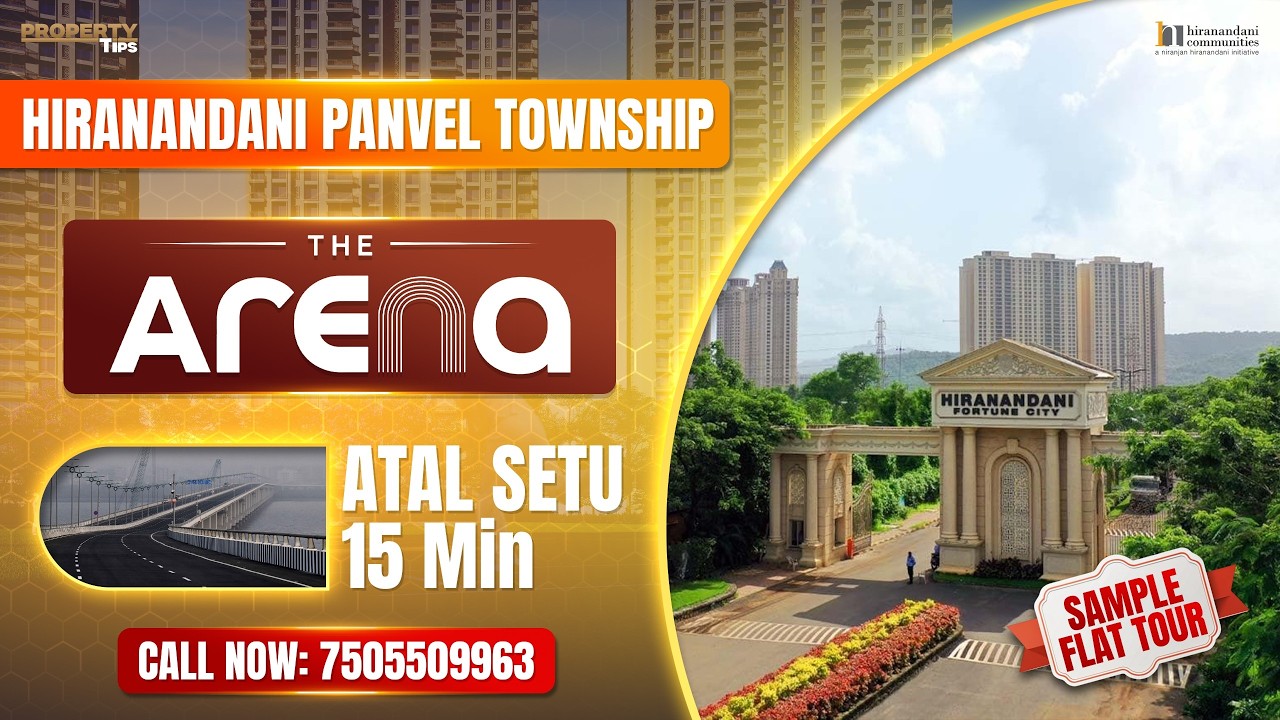 The Arena Hiranandani Pnvael | Hiranandani Fortune City Panvel | Sample Flat Tour