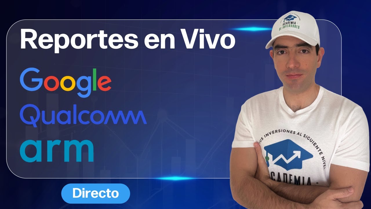 Google y Qualcomm Reportan + Fuerte Caída en Tecnología 💰 Reportes de Ganancias en Vivo