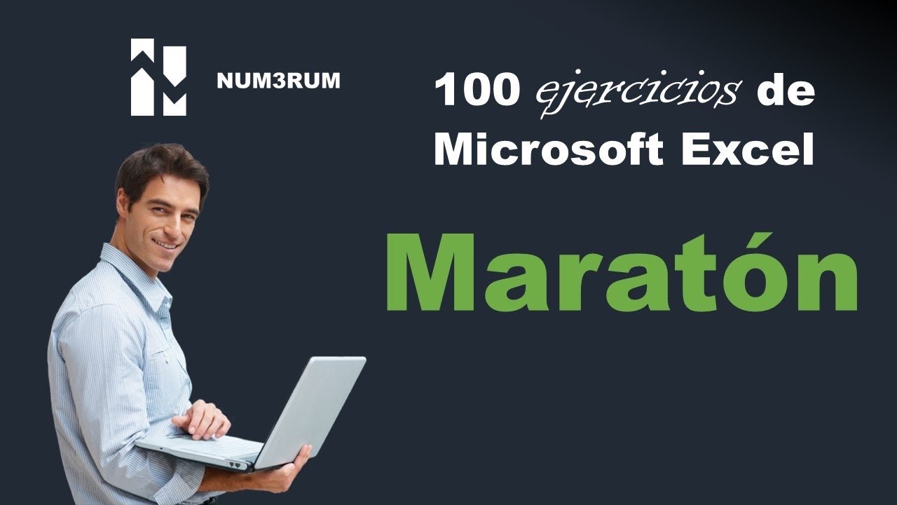 Maratón 100 ejercicios de Excel en 9 horas