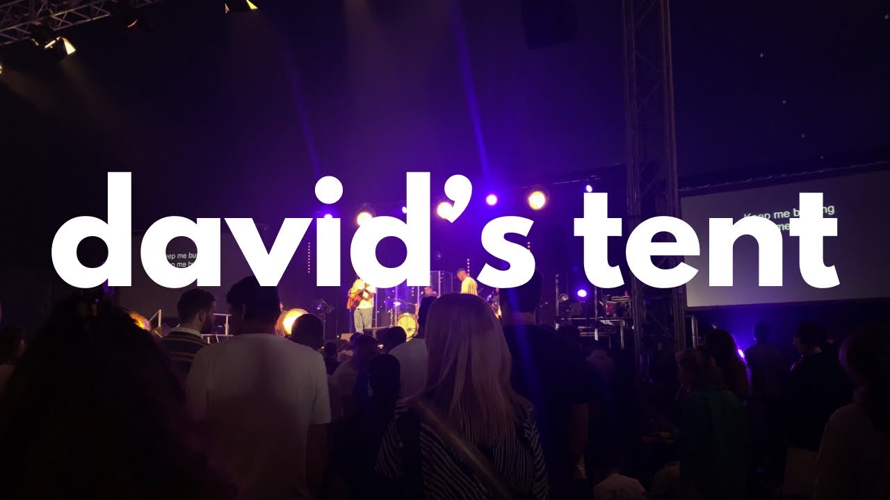 72 hours in worship | Davids Tent 2023