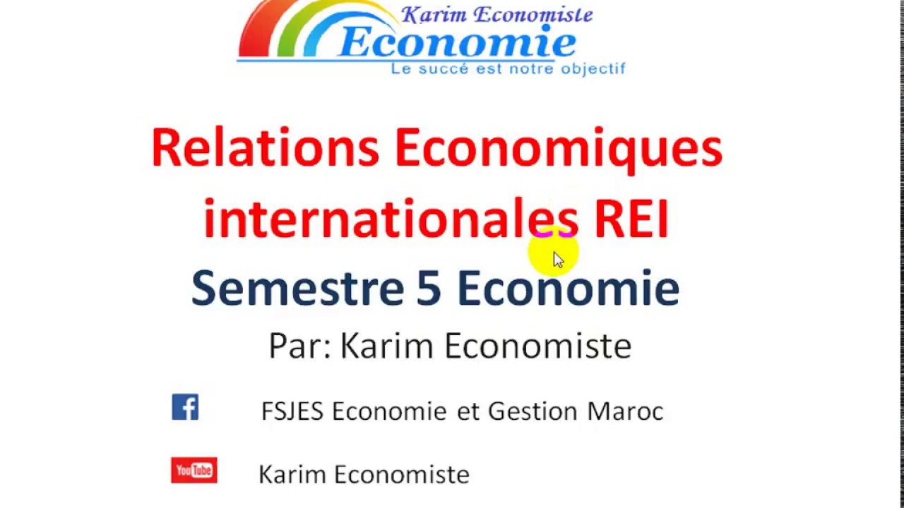 Relations économiques internationales S5 éco partie 1