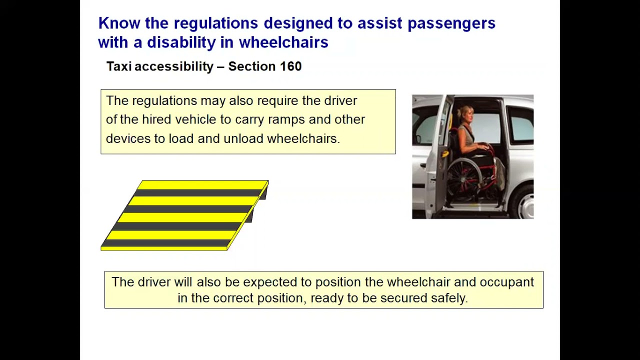 Unit 6 Taxi and private hire services for passengers who require Assistance