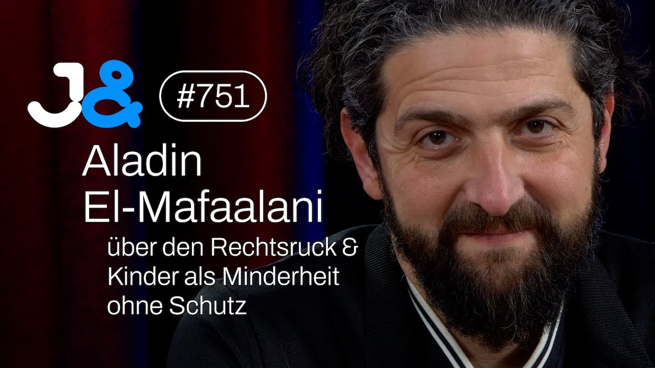 Soziologe Aladin El-Mafaalani über Kinder & den Rechtsruck (Teil 3) - Jung & Naiv: Folge 751
