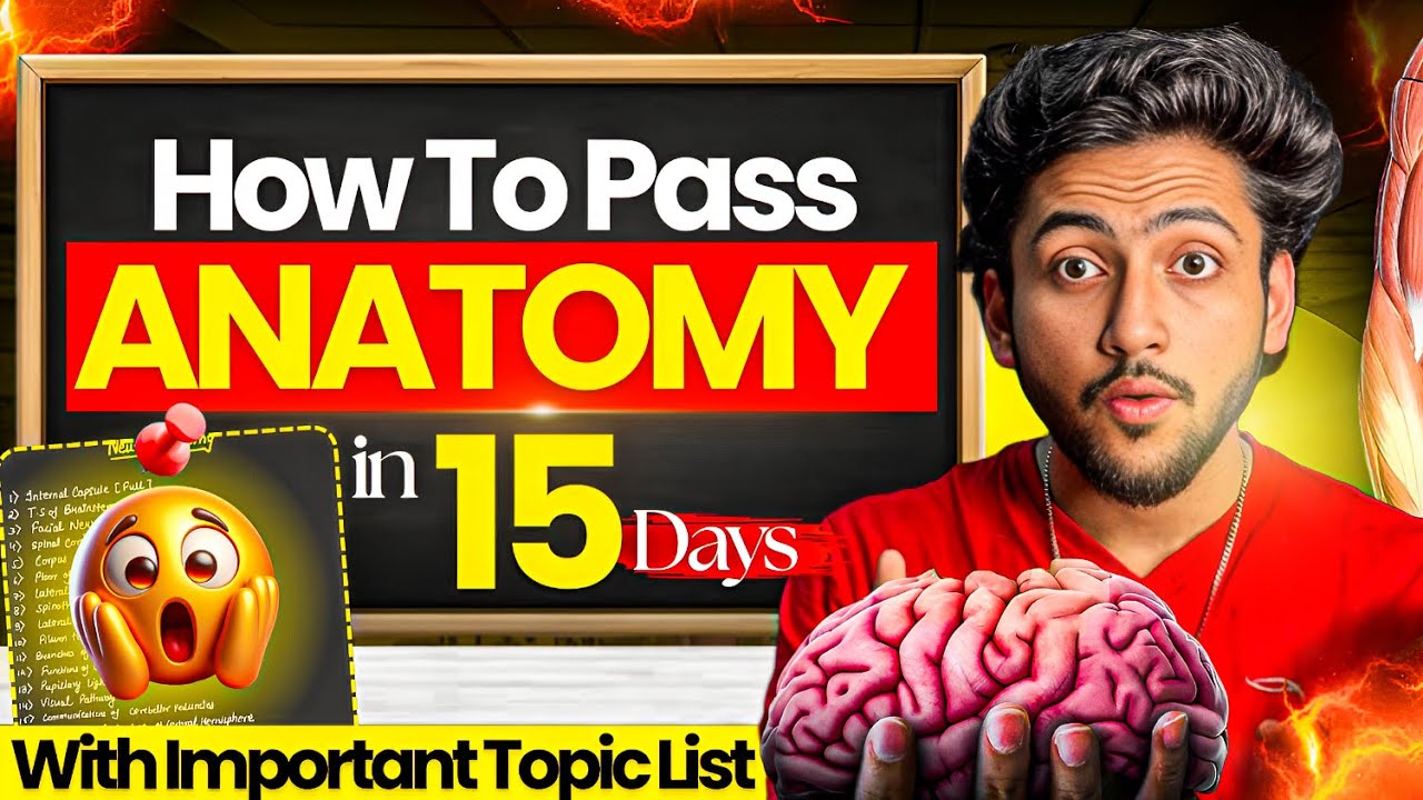 How to Pass Anatomy in MBBS 1st Year - In 15 Days😱 | With Important Topics List | MBBS World