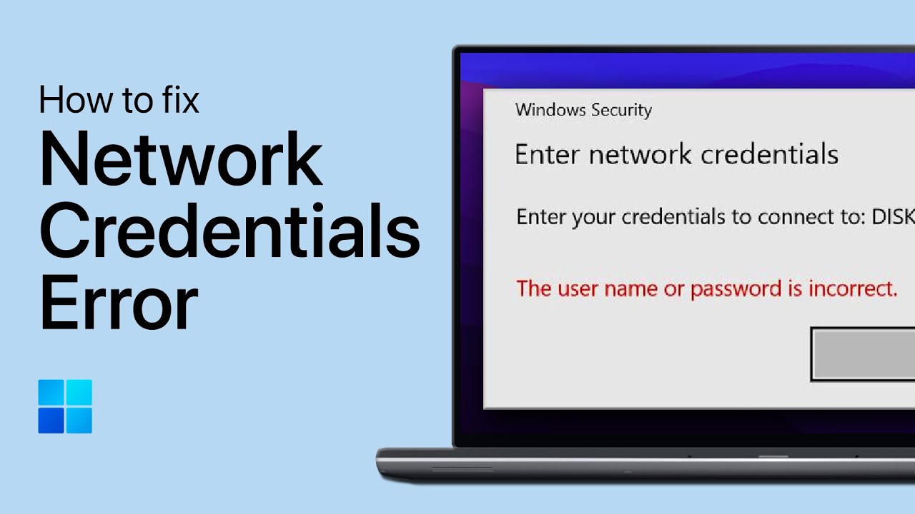 How To Fix Network Credentials Error on Windows 10/11