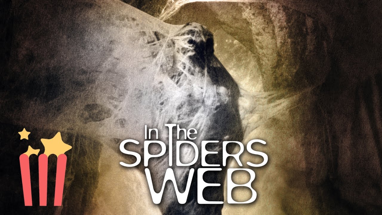 In The Spider's Web | FULL MOVIE | 2007 | Action, Horror