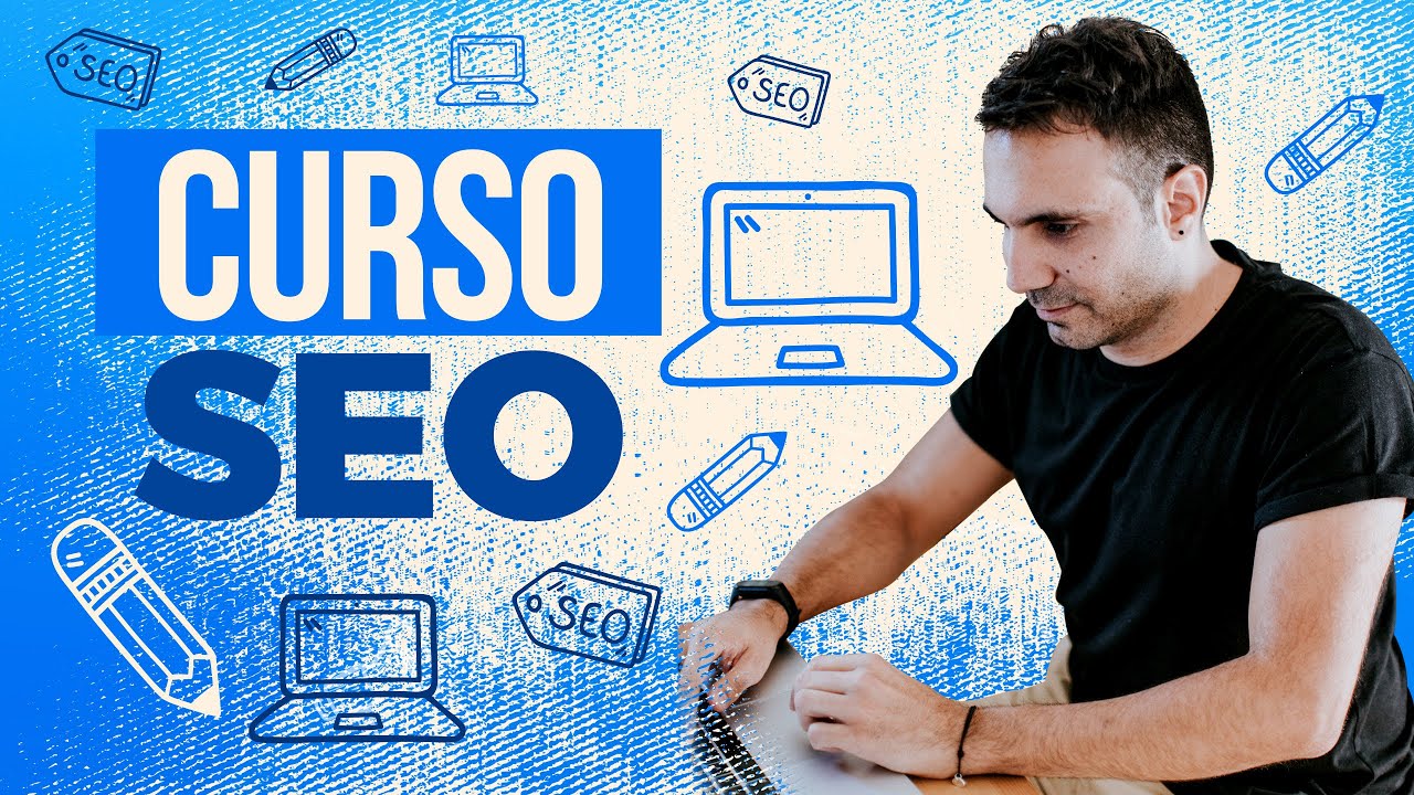Curso de SEO y Posicionamiento Web | Guía gratuita