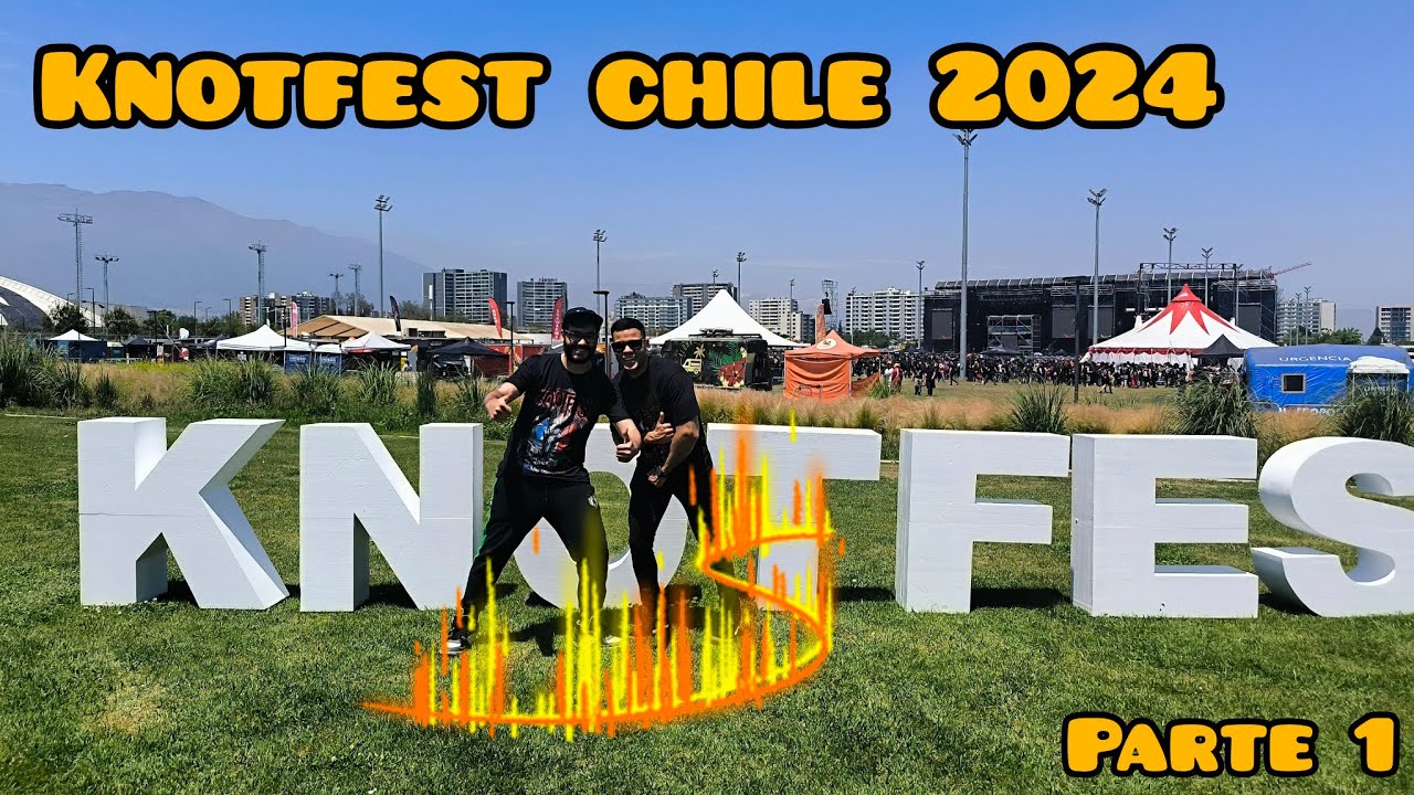 knotfest chile 2024 parte 1 #knotfest