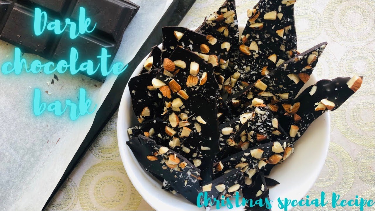Chocolate Bark | Holiday Gift Ideas | Super Easy Chocolate Bark Recipe | Christmas Special Recipe