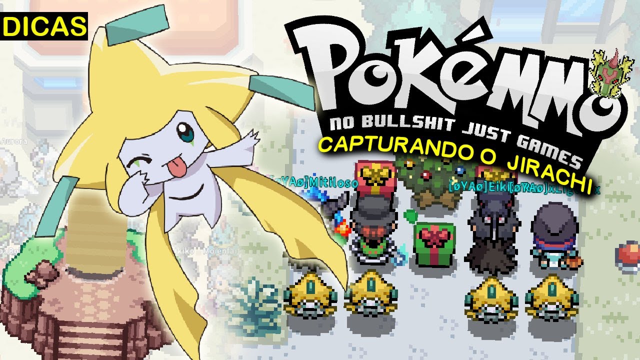 JIRACHI NO POKEMMO! CAPTURANDO E DICAS