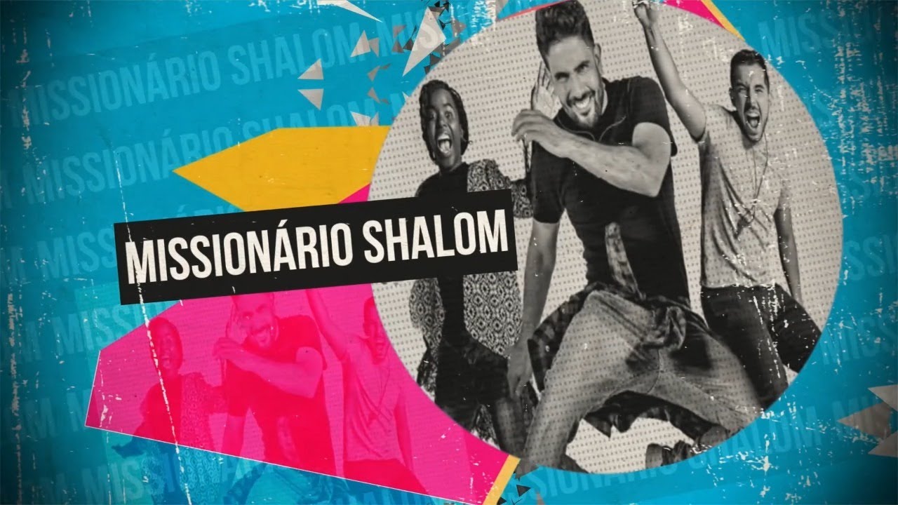 MISSIONÁRIO SHALOM | Halleluya 2021