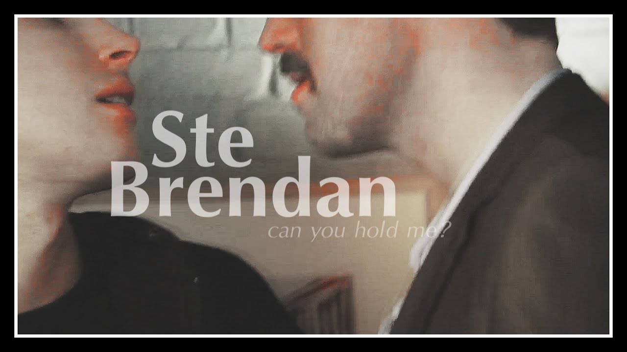 Ste & Brendan | Can you hold me?