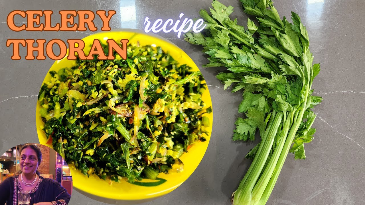 ഹെൽത്തി ആൻഡ് ടേസ്റ്റി സെലറി തോരൻ|Celery Thoran