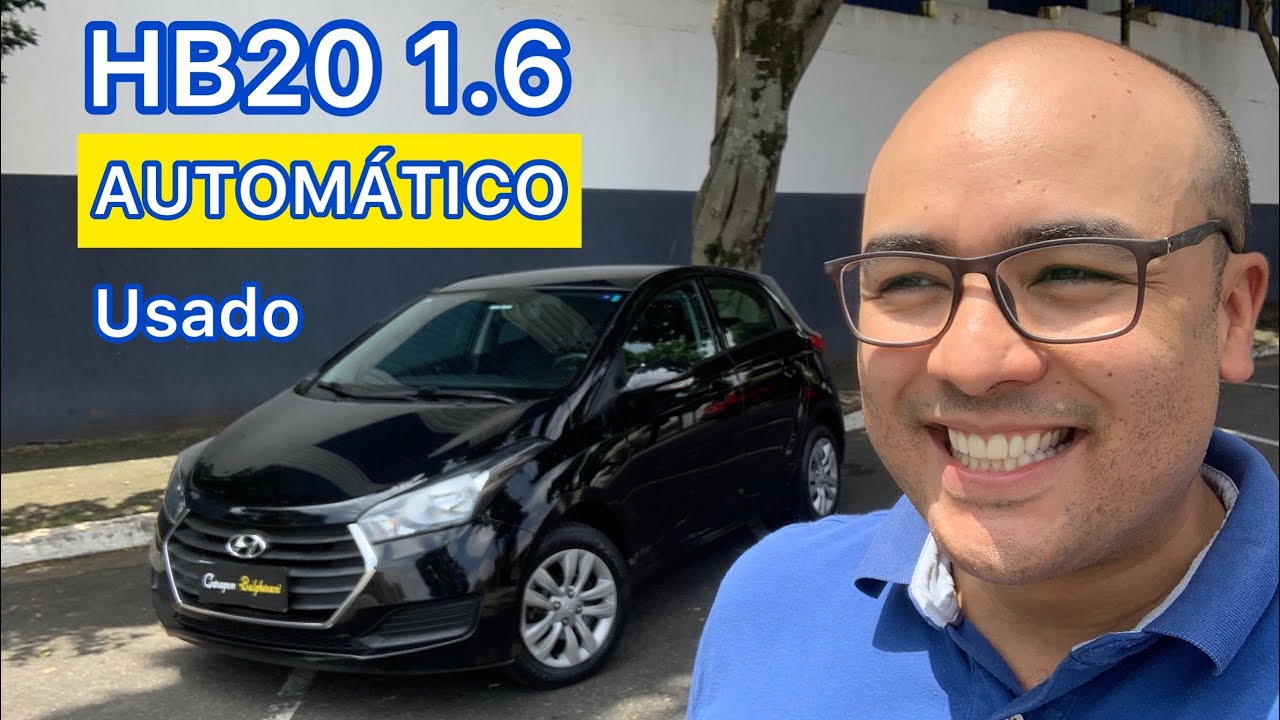 HYUNDAI HB20 1.6 AUTOMÁTICO USADO vale a pena? Problemas comuns, manutenção e peças