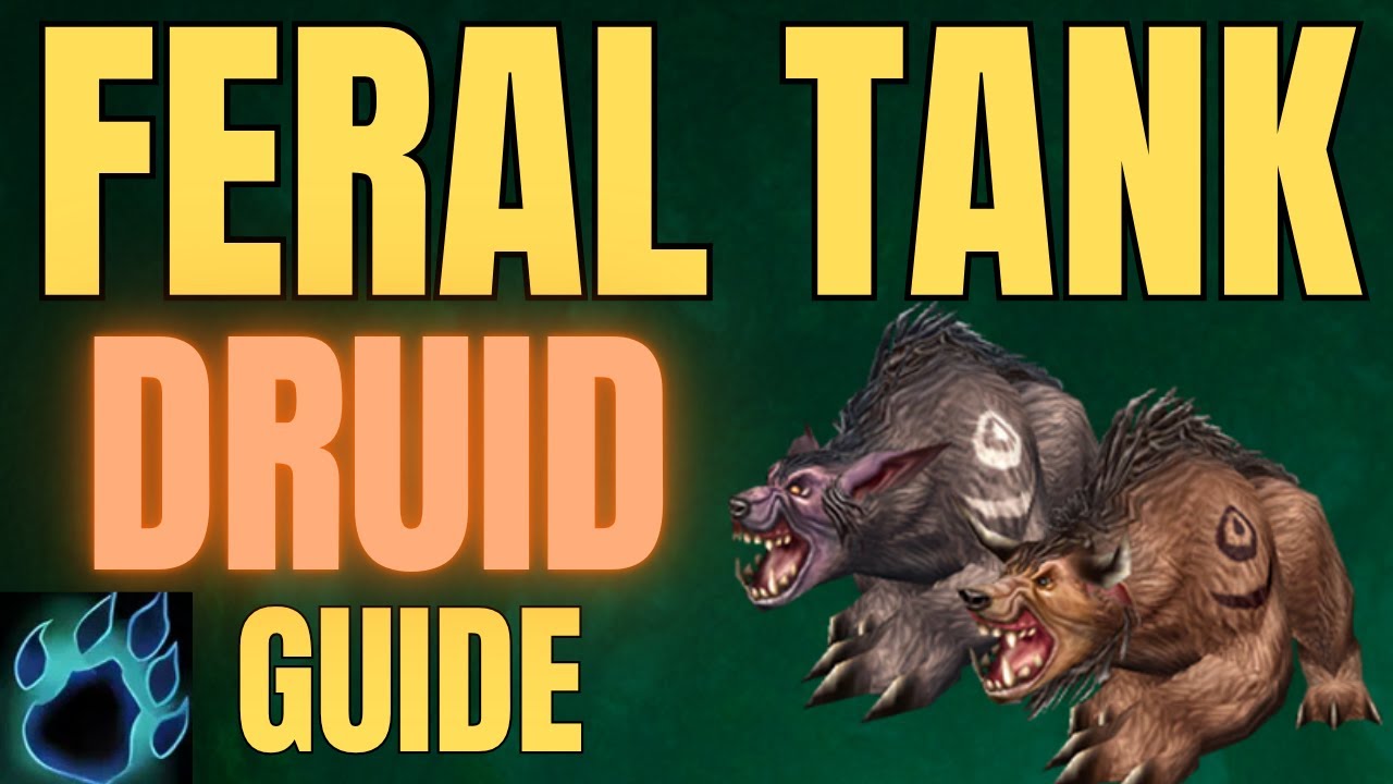 WoW Classic Feral Tank Druid Guide | BiS, Talents, Rotation & Tips