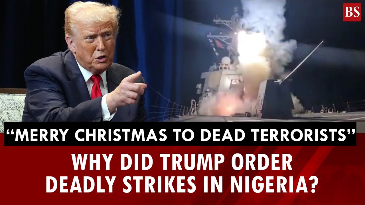 &ldquo;Merry Christmas to dead terrorists&rdquo;: Why did Trump order deadly strikes in Nigeria? | ISIS 