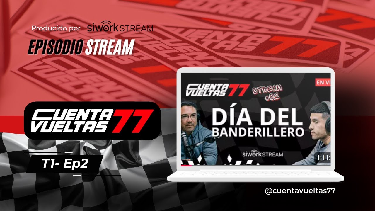 Ep#2-Cuenta vueltas 77- Día del banderillero en Argentina.