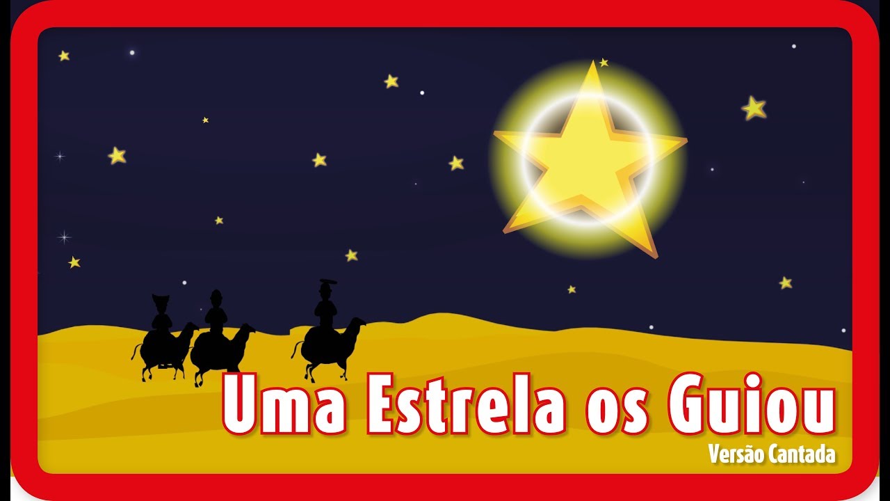 Uma Estrela os Guiou | Canção de Reis | Canções para crianças em Português