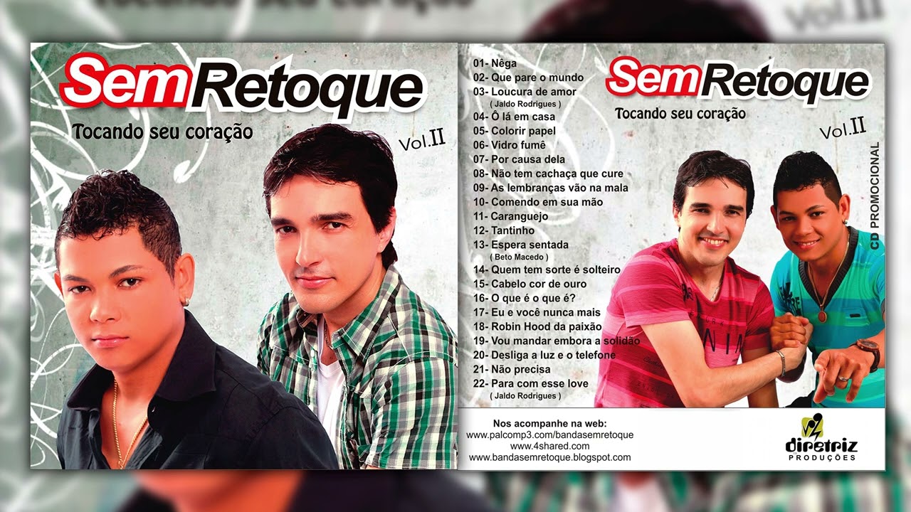 Sem Retoque - Tocando seu Coração Vol 02 - 2012 - #OlhaoSemRetoque