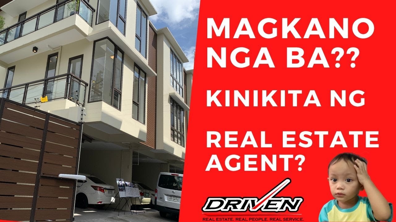MAGKANO NGA BA ANG KINIKITA NG ISANG REAL ESTATE AGENT?