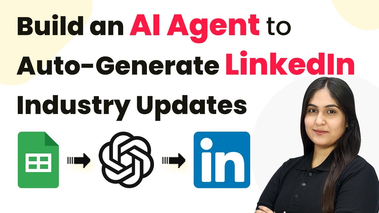 How to Build an AI Agent to Auto-Generate LinkedIn Industry Updates