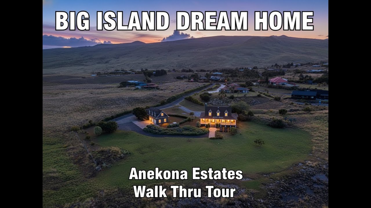Big Island Dream Home - Anakona Estates - Walk Thru Tour