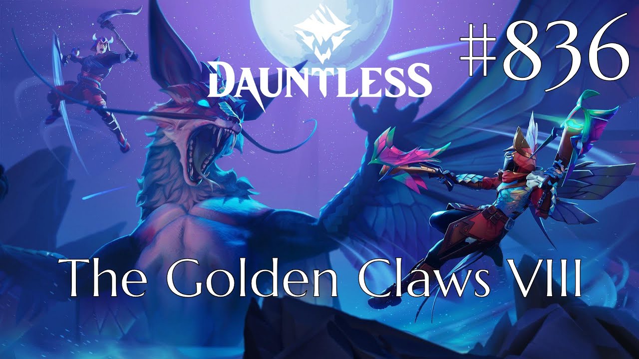 Dauntless Walkthrough Part 836 - The Golden Claws VIII (No Commentary)