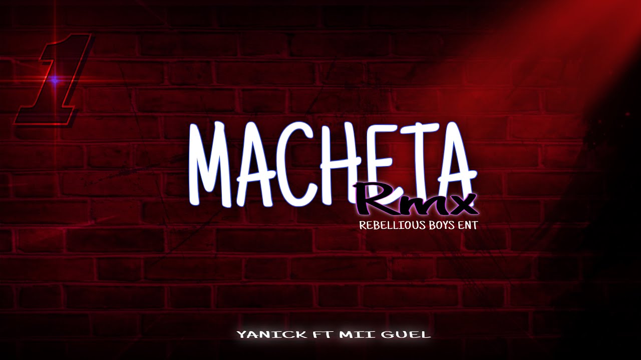 MACHETE RMX ft LIL FLEX