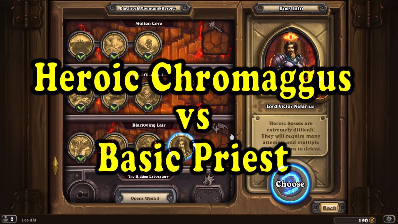 Hearthstone: Blackrock Mountain - Heroic Chromaggus with a Basic Priest Deck