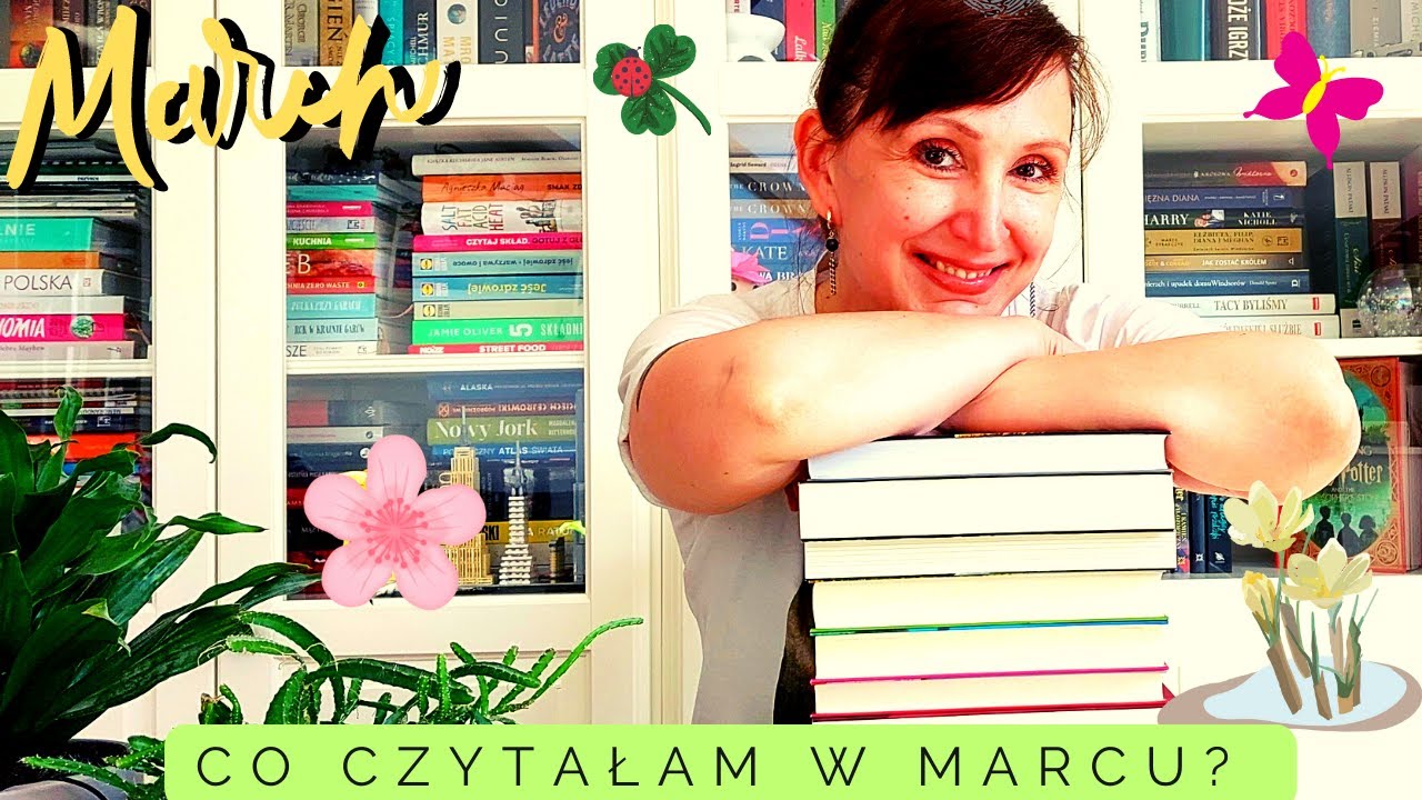 Co czytałam w marcu? 📖 🍀|BOOKYINSTYLE